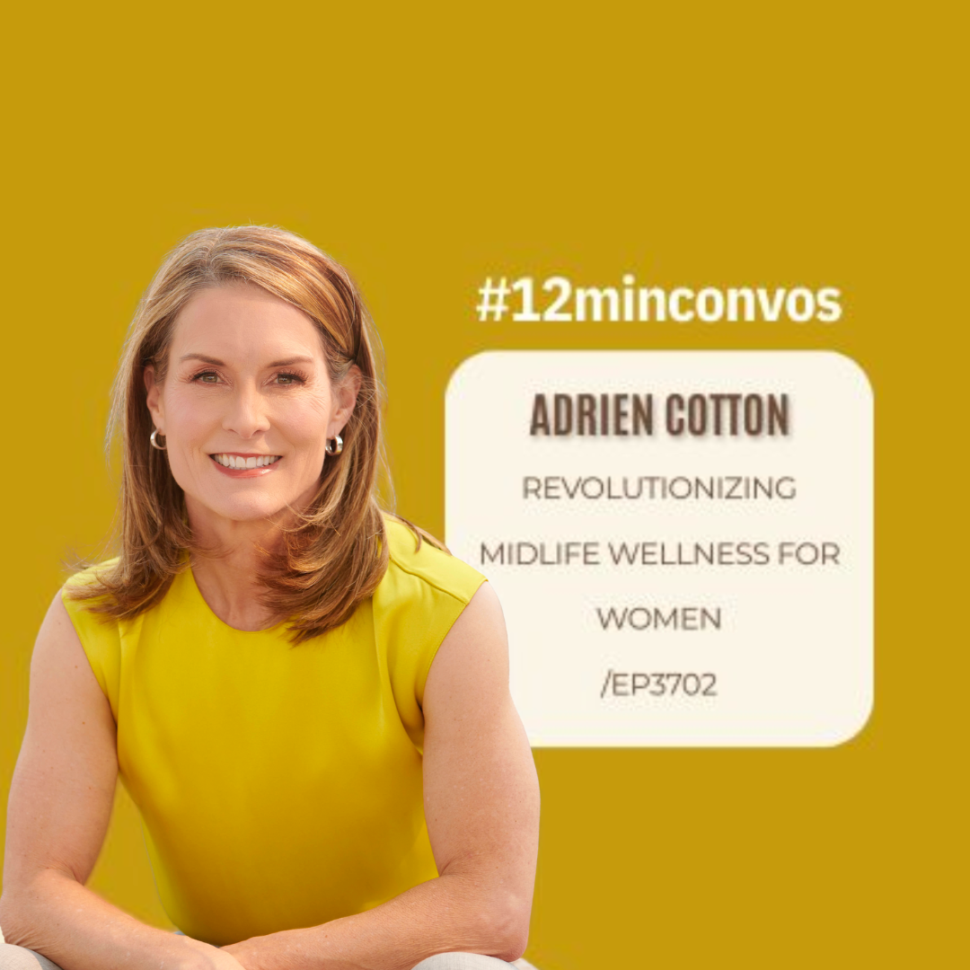 Adrien Cotton On 12Minconvos Podcast With Engel Jones