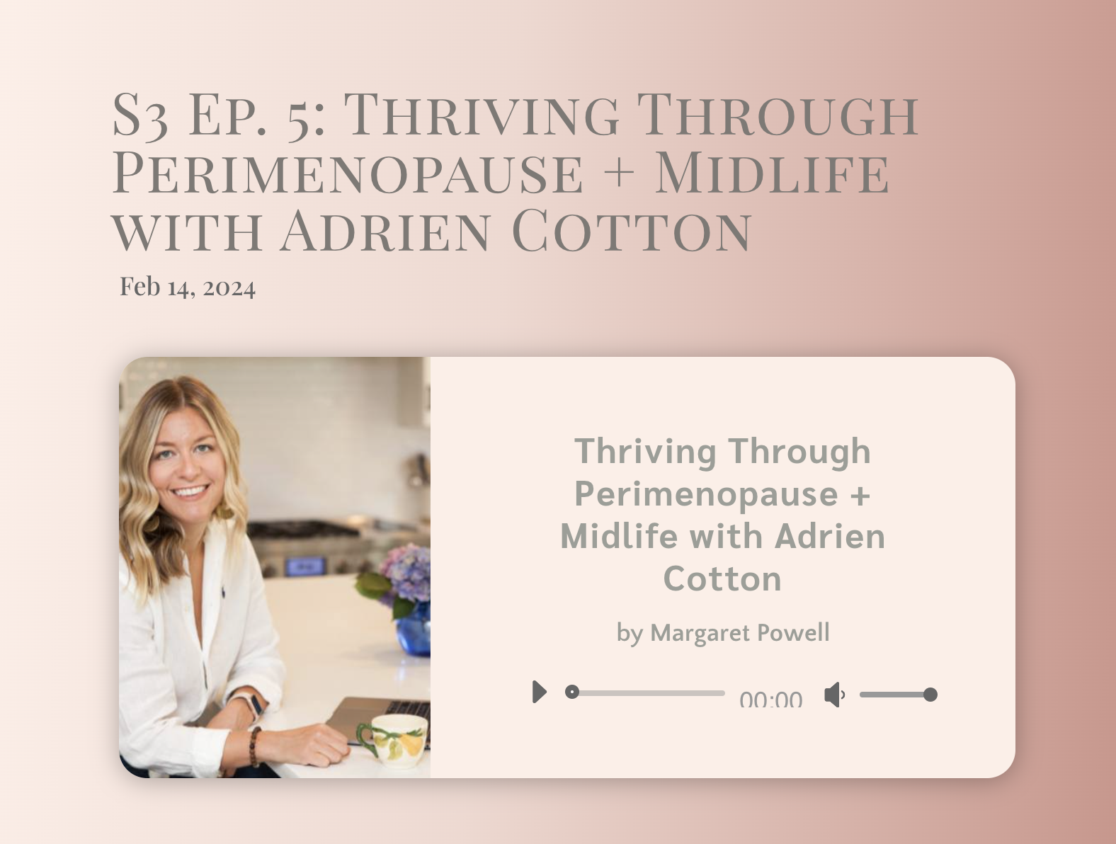 Fueled And Free Podcast Episode 29 Thriving Through Perimenopause + Midlife With Adrien Cotton