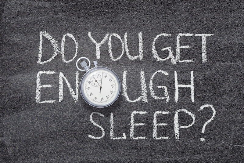 Do You Get Enough Sleep?