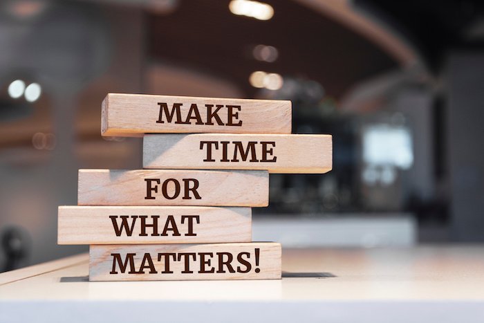 Wooden Blocks With Words 'Make Time For What Matters!'